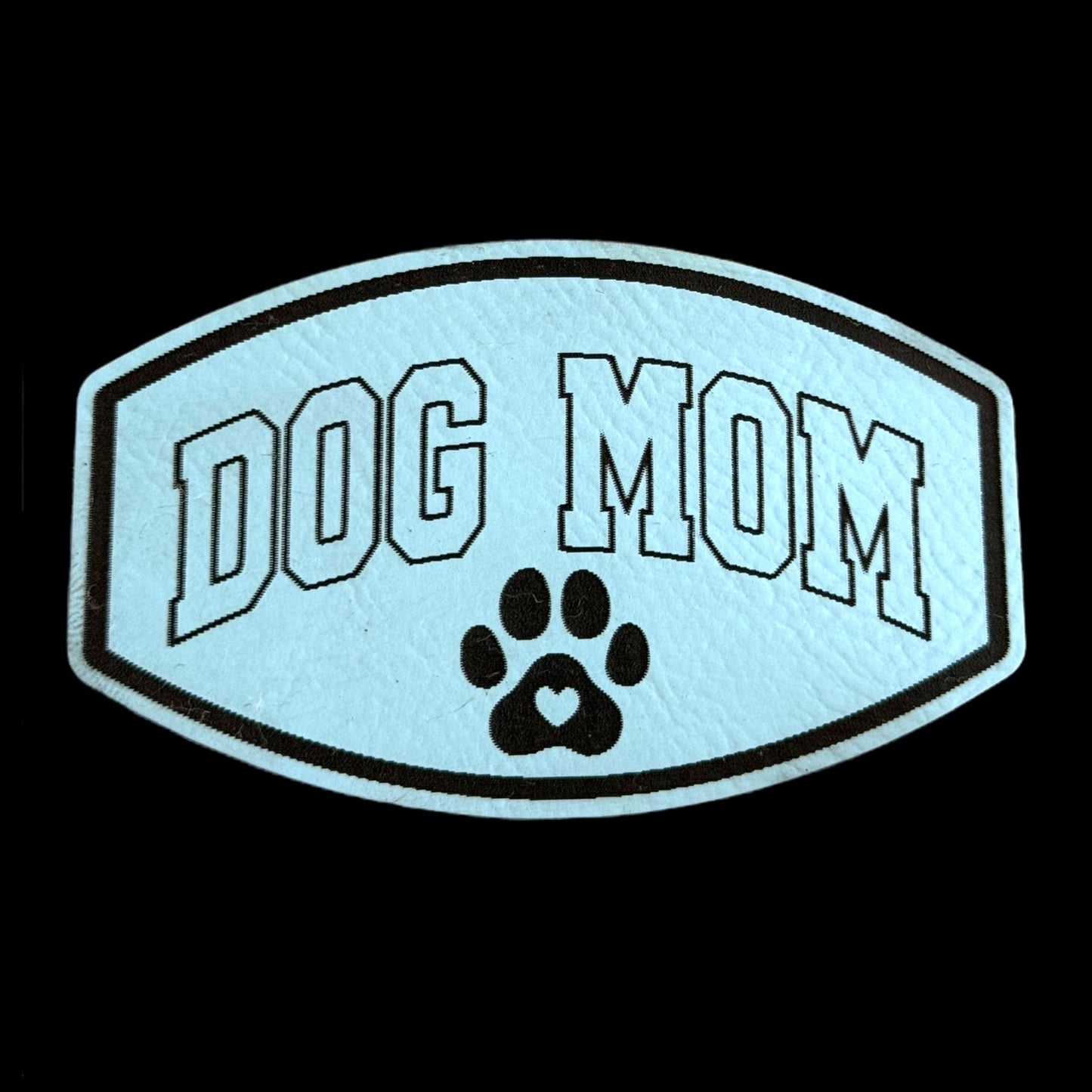 Dog Mom- sky blue