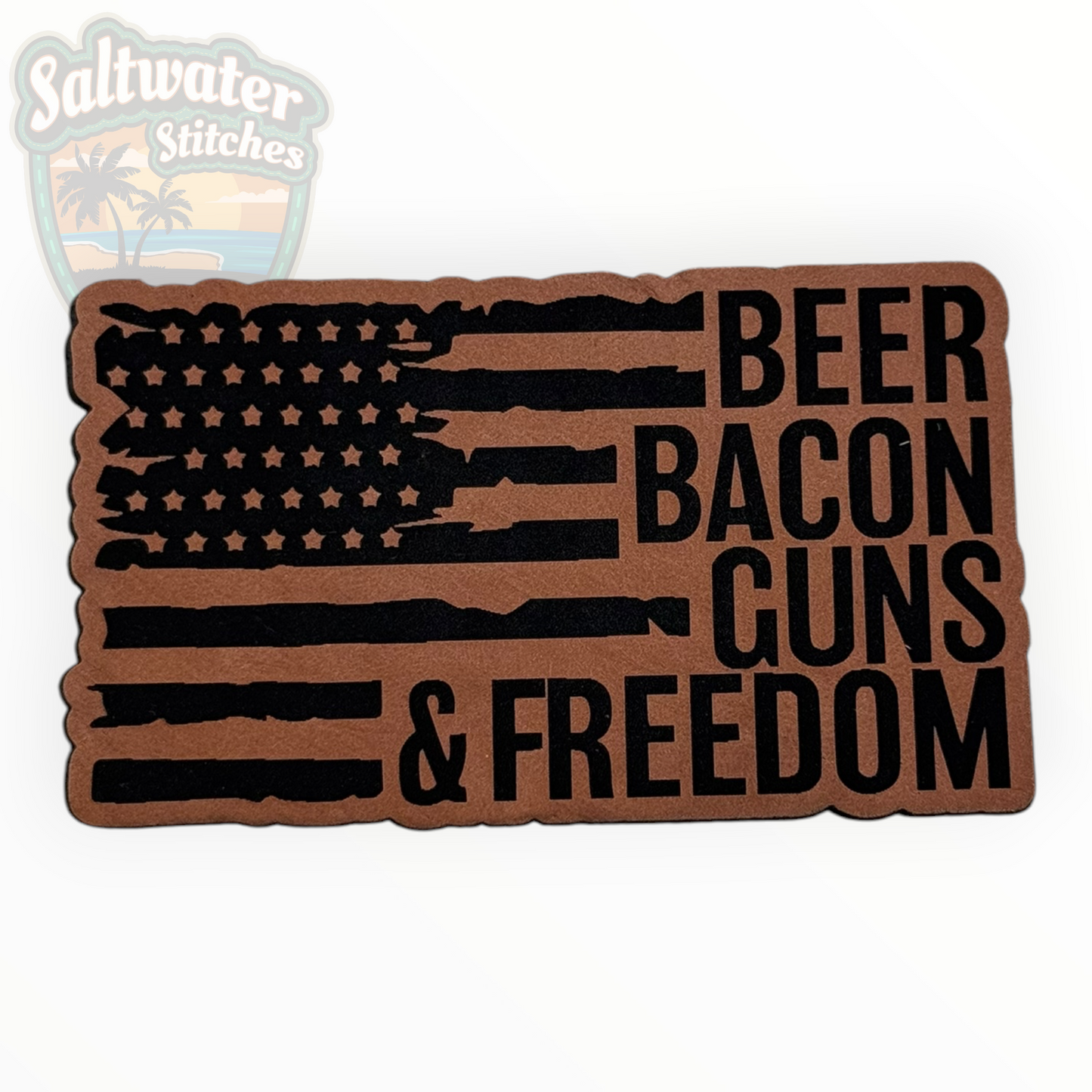 Beer Bacon Guns & Freedom Leather Patch