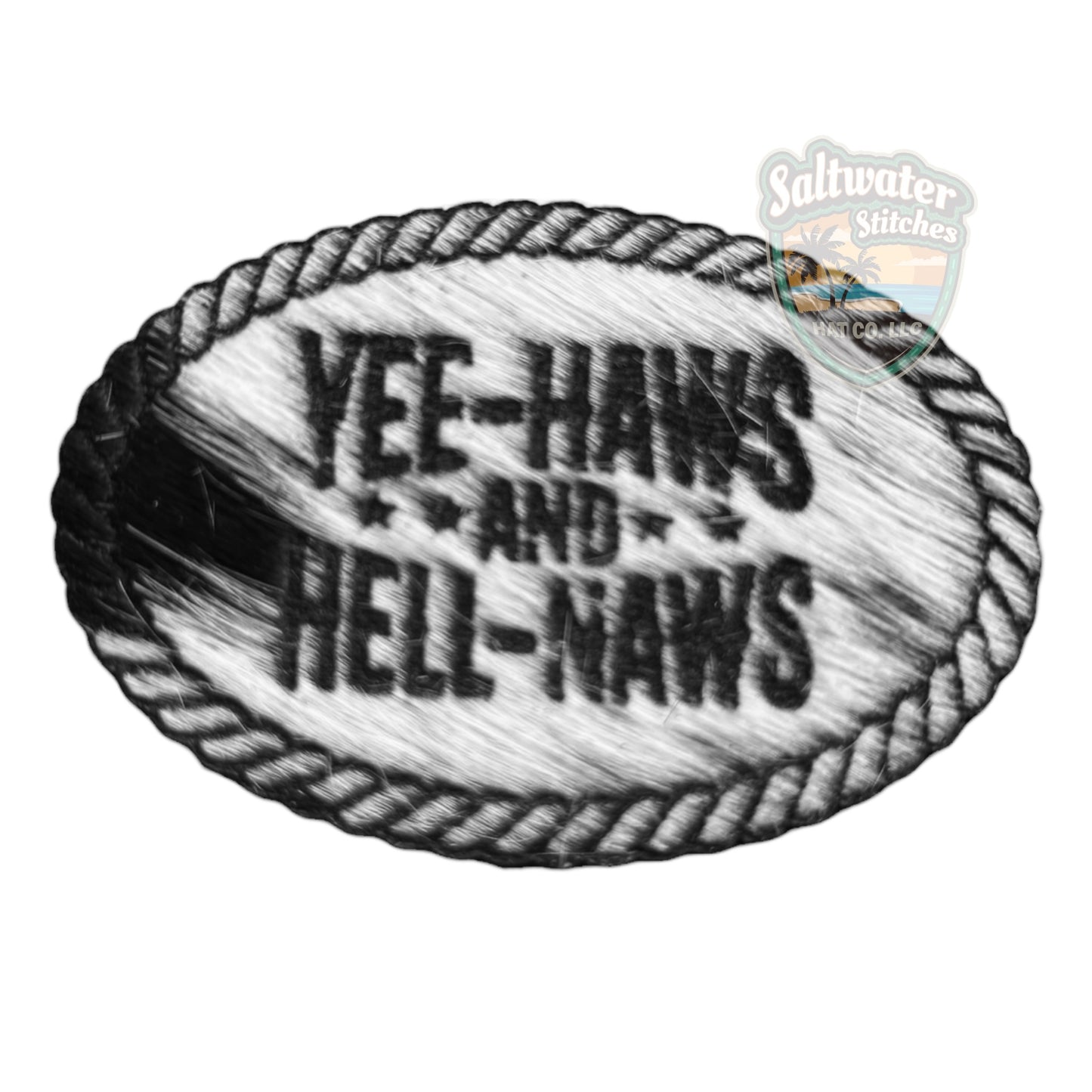 Cowhide Yeehaws & Hell Naws