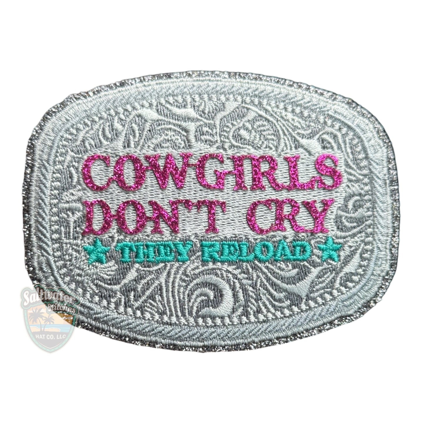 Cowgirls Don’t Cry Embroidered