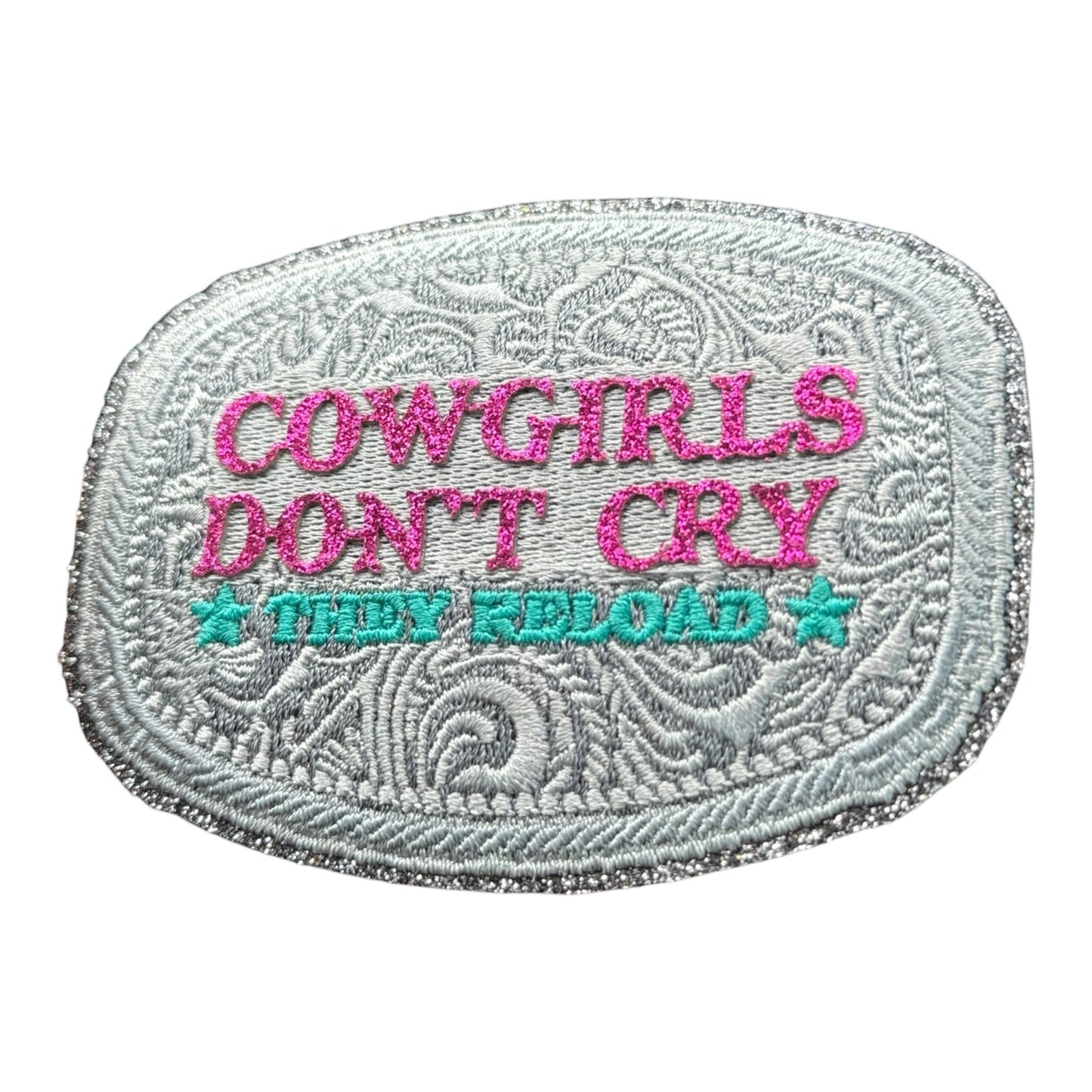 Cowgirls Don’t Cry Embroidered