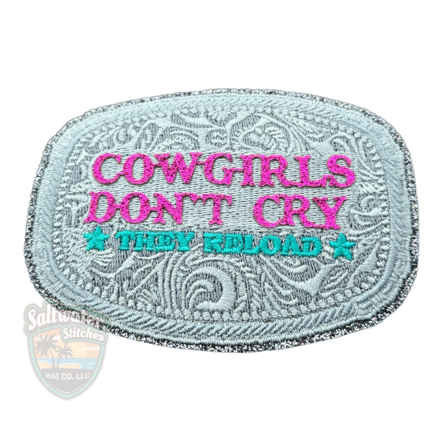 Cowgirls Don’t Cry Embroidered