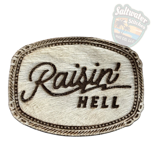 COWHIDE- Raisin Hell