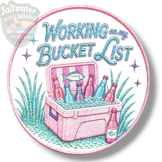 Working on My Bucket List UV Printed Embroidery Look Patch