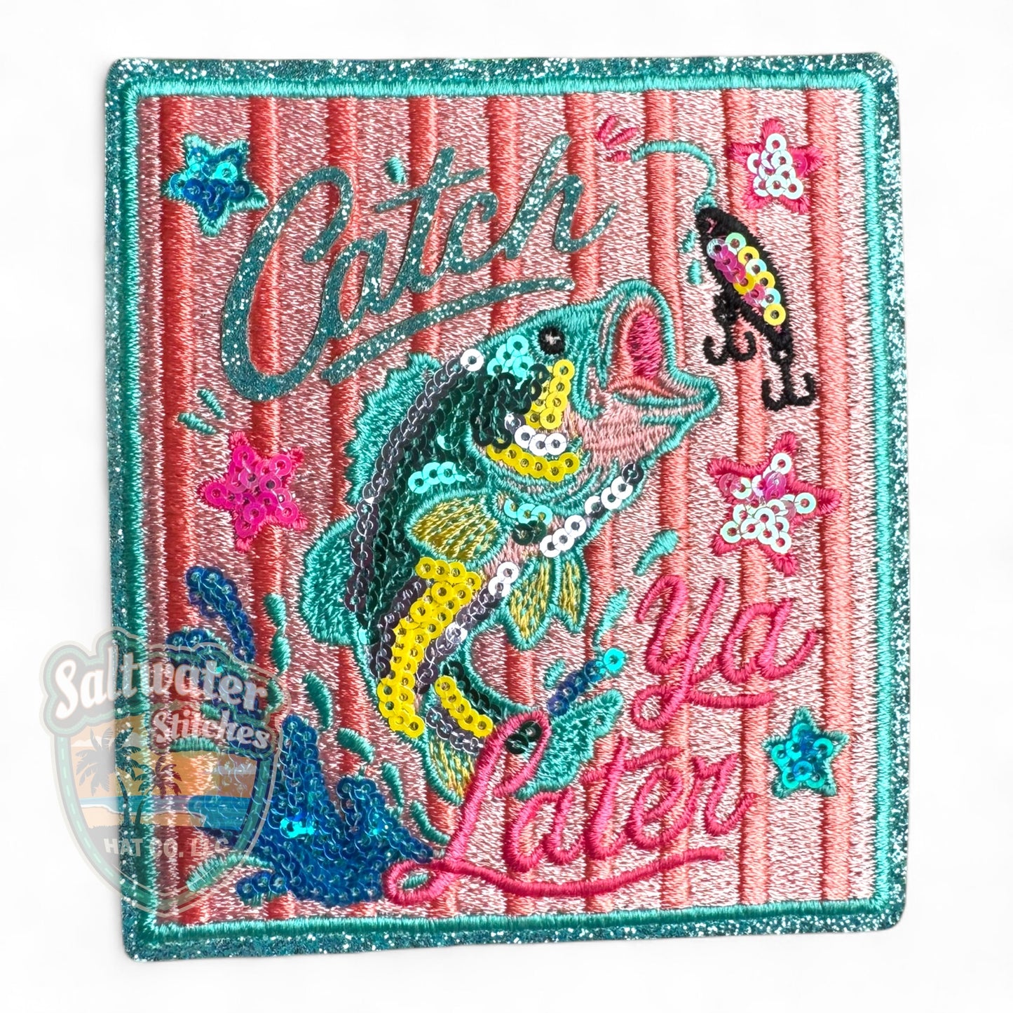 Catch Ya Later Embroidered Hat Patch | Limited Batch