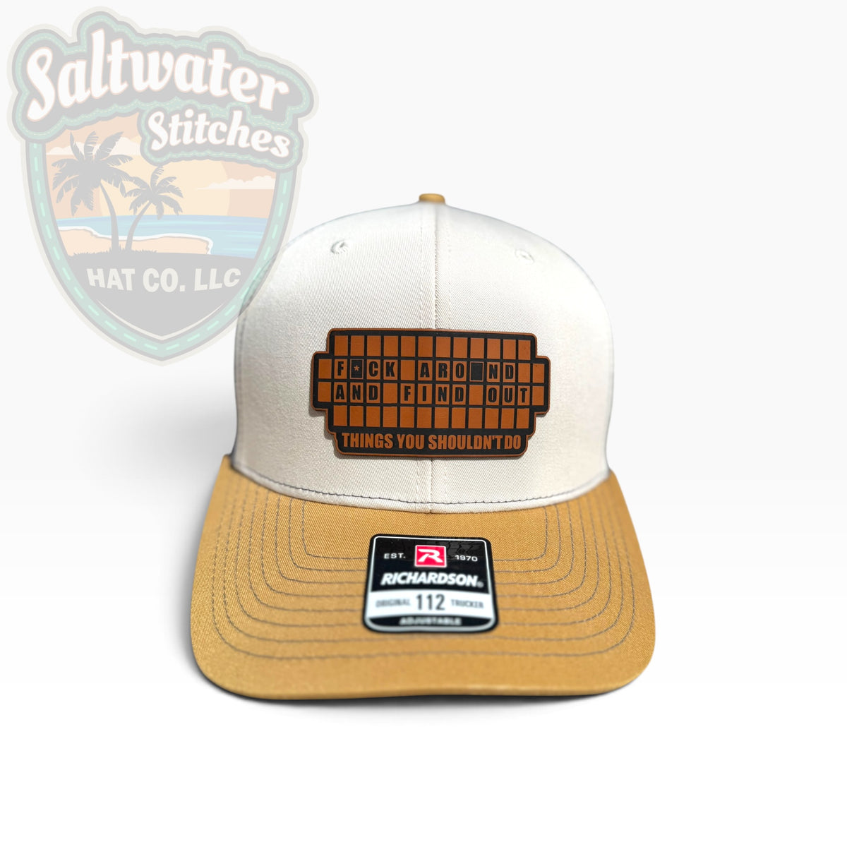 FAFO “Things You Shouldn’t Do” Richardson 112 Trucker Hat