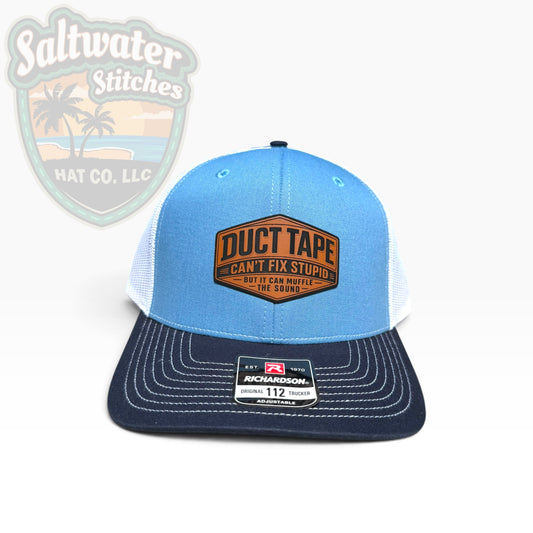 Duct Tape Can’t Fix Stupid Richardson 112 Trucker Hat