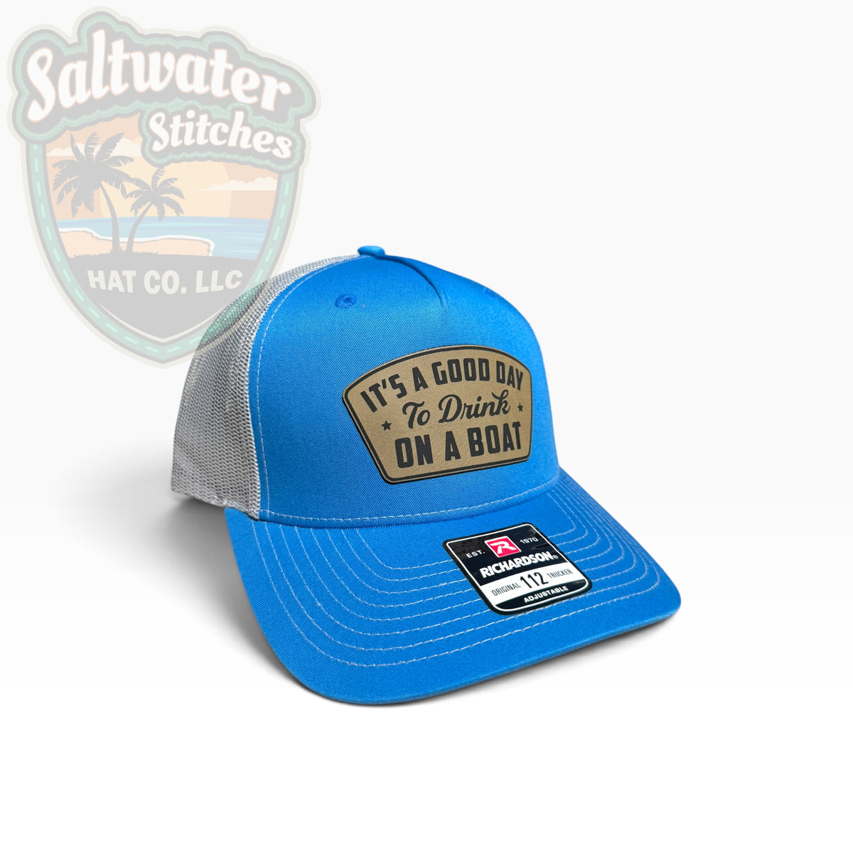 Good Day to Drink on a Boat Richardson 112 Trucker Hat