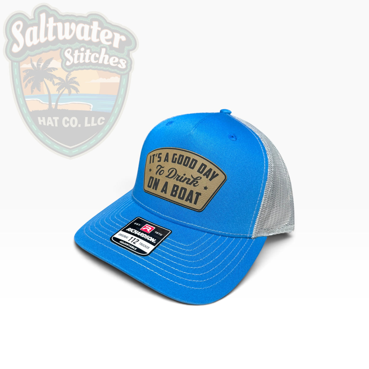 Good Day to Drink on a Boat Richardson 112 Trucker Hat