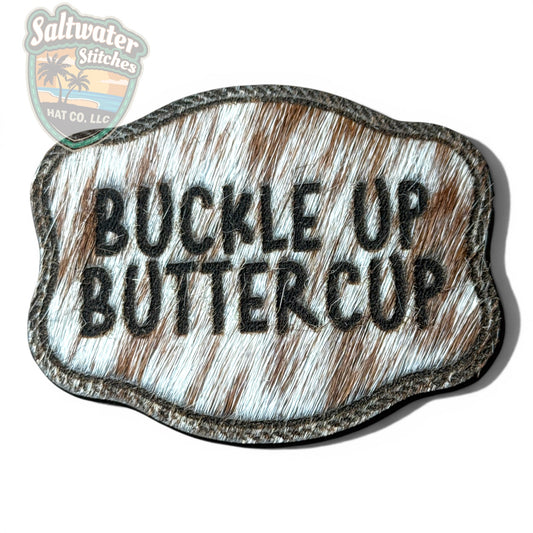 Buckle Up Buttercup