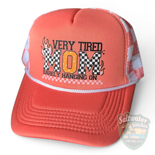 Very Tired Mom Trucker Hat – Coral Funny Mom Foam Hat
