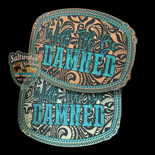 Well I'll Be Damned acrylic