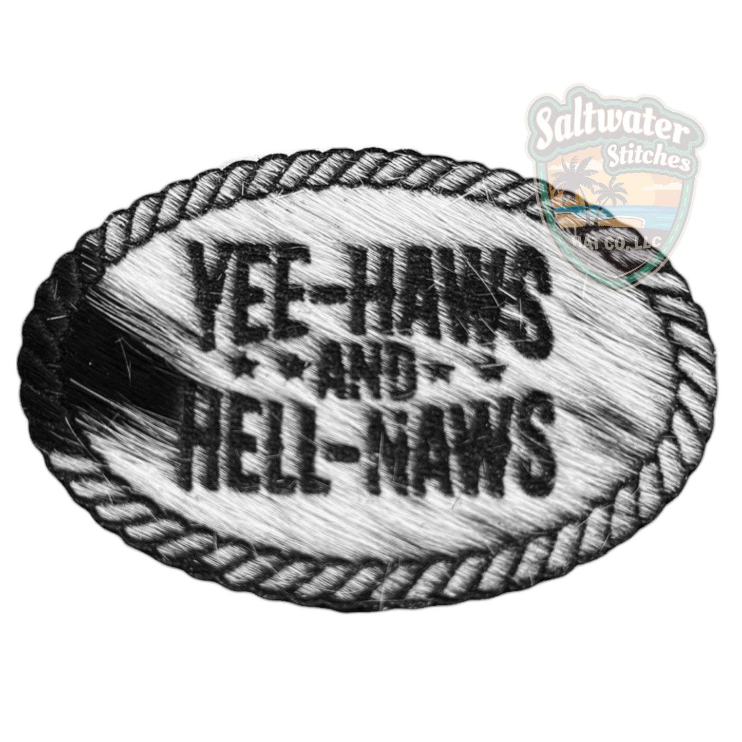 Cowhide Yeehaws & Hell Naws